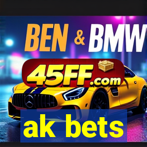 ak bets